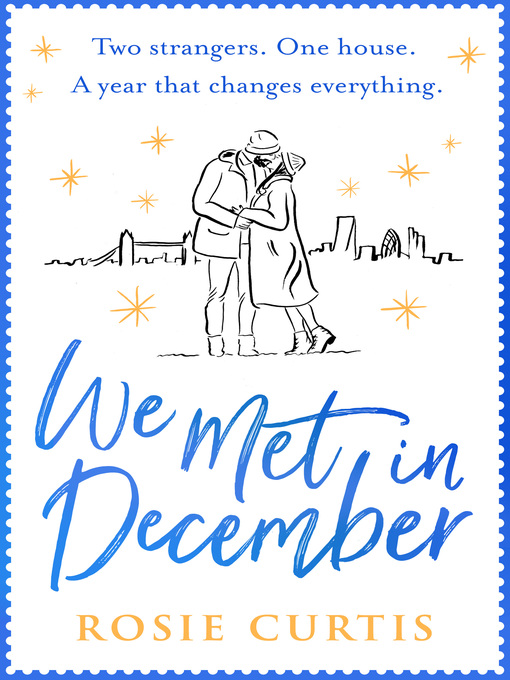 Title details for We Met in December by Rosie Curtis - Available